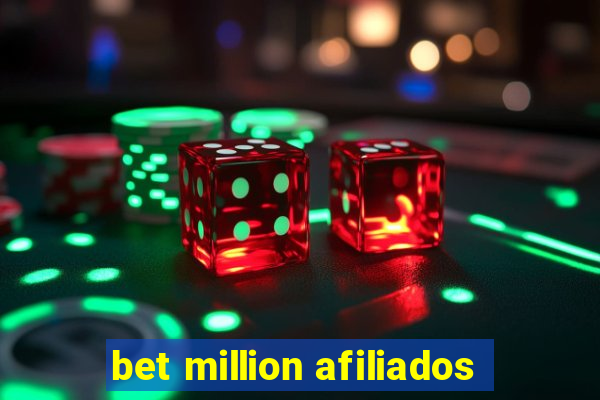 bet million afiliados